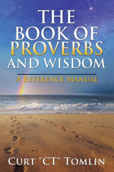 The Book of Proverbs and Wisdom