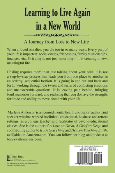 Learning to Live Again in a New World