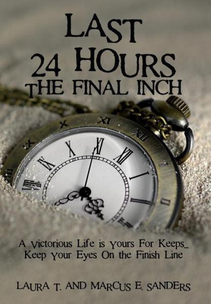 Last 24 Hours The Final Inch