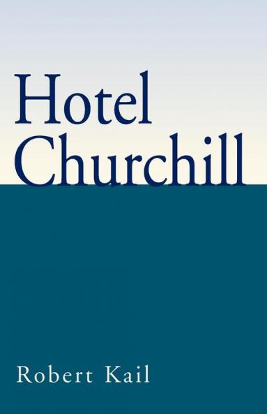 Hotel Churchill