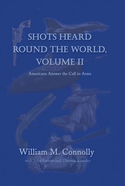 Shots Heard Round the World Volume Ii