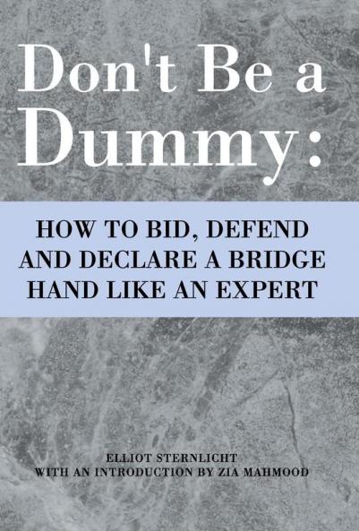 Don't Be a Dummy