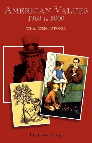 American Values 1960 to 2000