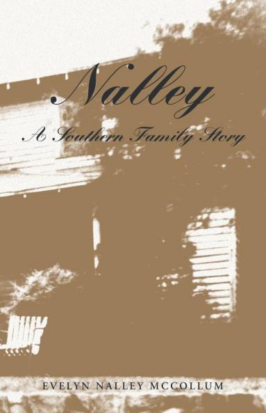 Nalley a Southern Family Story
