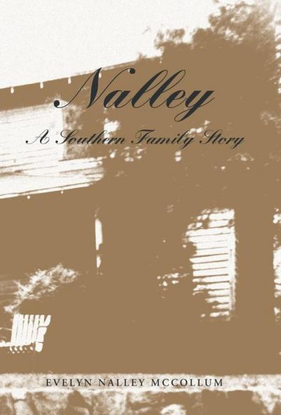 Nalley a Southern Family Story