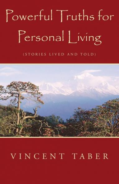 Powerful Truths for Personal Living