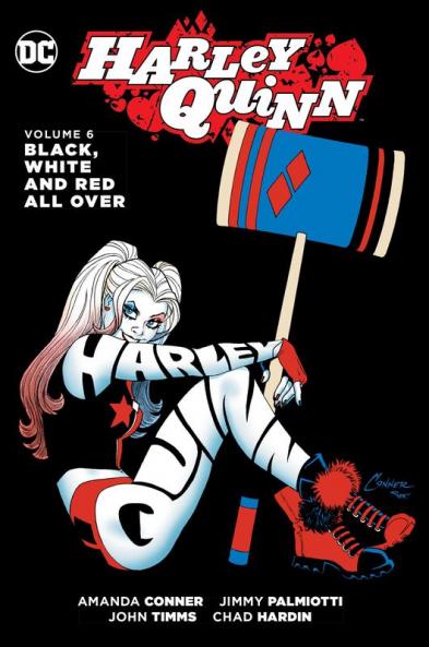 Harley Quinn Vol. 6: Black White and Red All Over