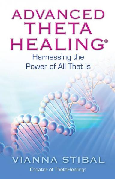 Advanced Theta Healing