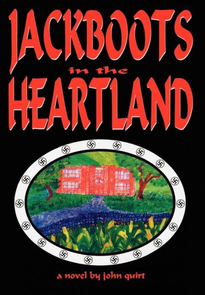 JACKBOOTS in the HEARTLAND