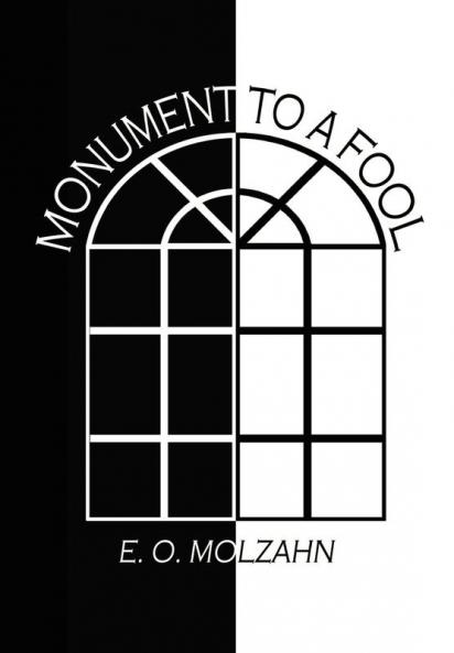 Monument to a Fool