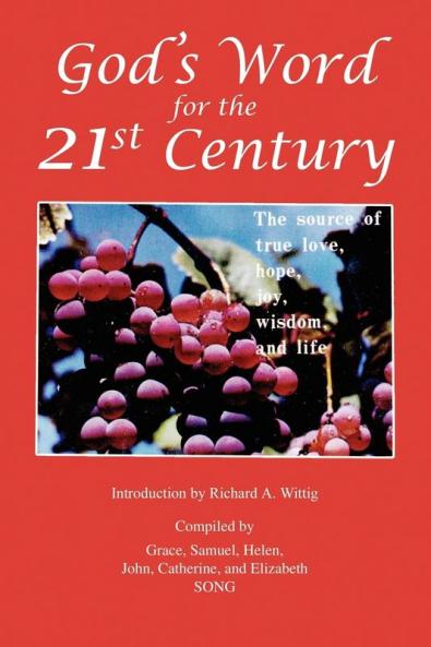 God's Word for the 21st Century