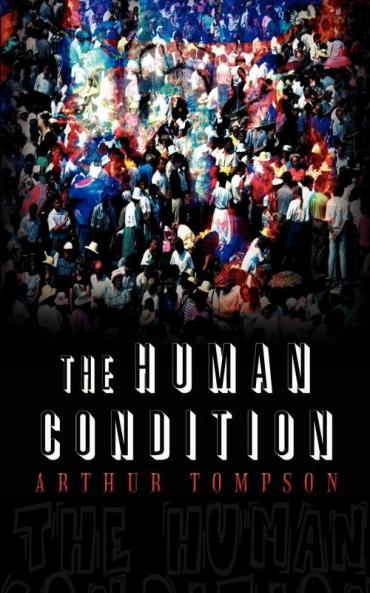The Human Condition