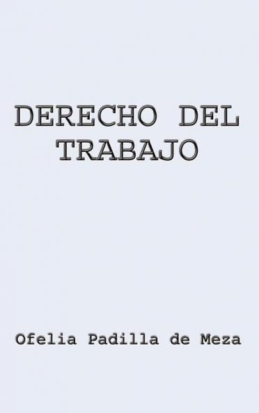 DERECHO DEL TRABAJO