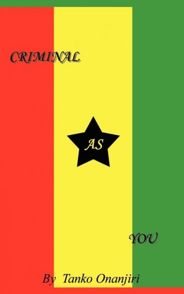 Criminal As You