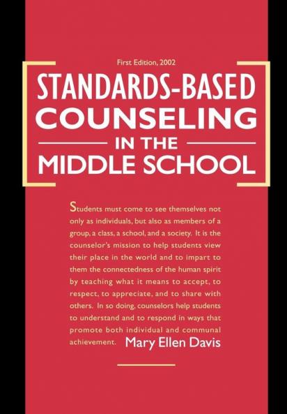 Standards-Based Counseling in the Middle School