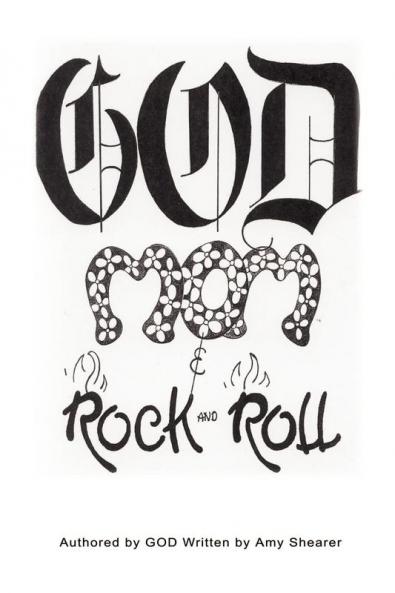God Mom and Rock and Roll