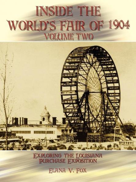 Inside the World's Fair of 1904