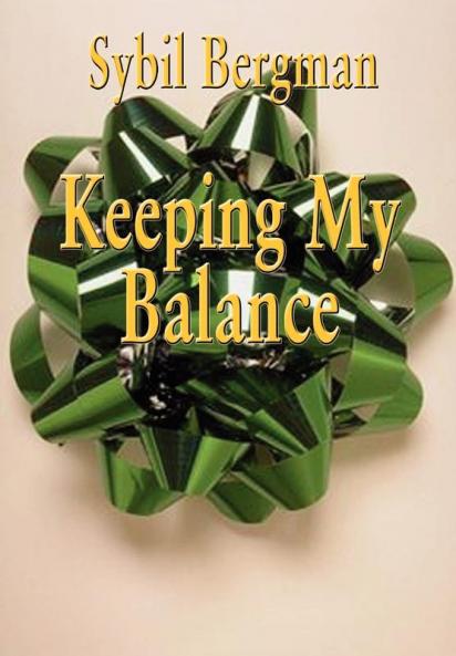Keeping My Balance