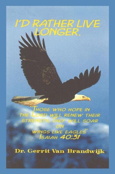 I'd Rather Live Longer