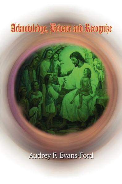 Acknowledge Beware and Recognize