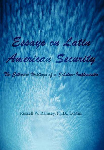 Essays on Latin American Security