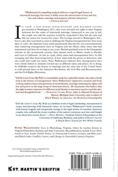 Tell the Court I Love My Wife: Race Marriage and Law--An American History