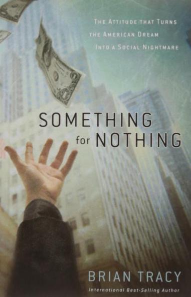 SOMETHING FOR NOTHING