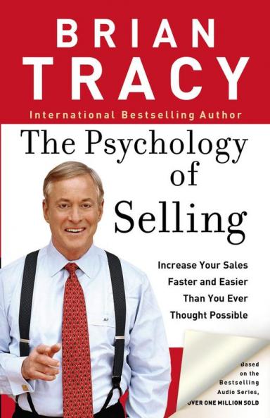PSYCHOLOGY OF SELLING THE