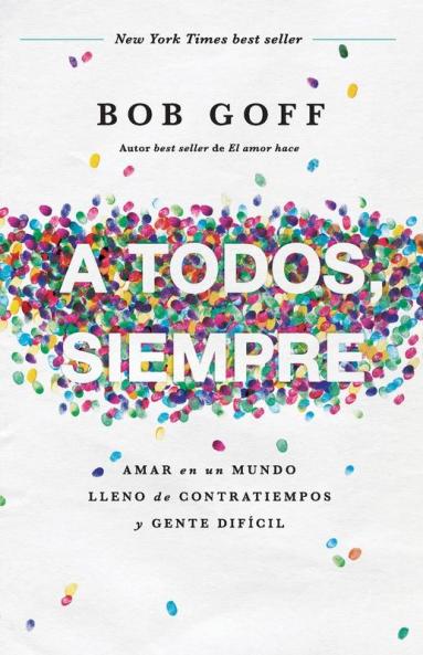 A todos siempre | Softcover  | Everybody Always