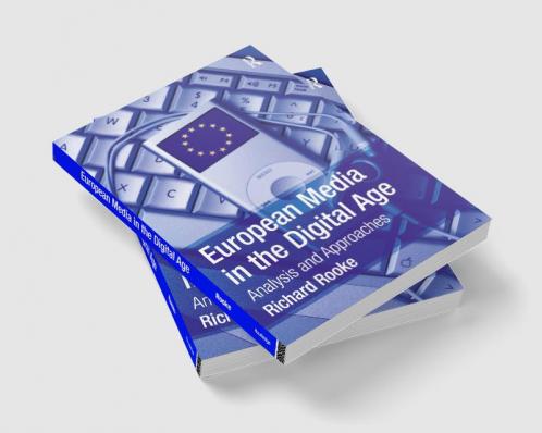 European Media in the Digital Age