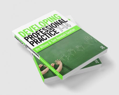 Developing Professional Practice 7-14