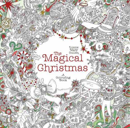The Magical Christmas: A Colouring Book