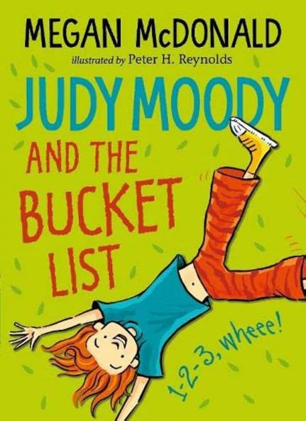Judy Moody and the Bucket List (Book 13)