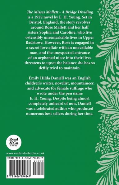 The Misses Mallett: A Bridge Dividing