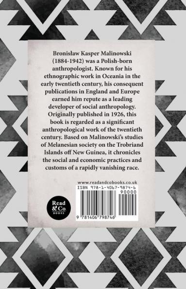 Crime and Custom in Savage Society - An Anthropological Study of Savagery