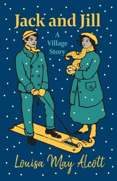 Jack And Jill - A Village Story