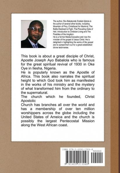 A CALL TO HONOUR A BIOGRAPHY OF APOSTLE JOSEPH AYO BABALOLA