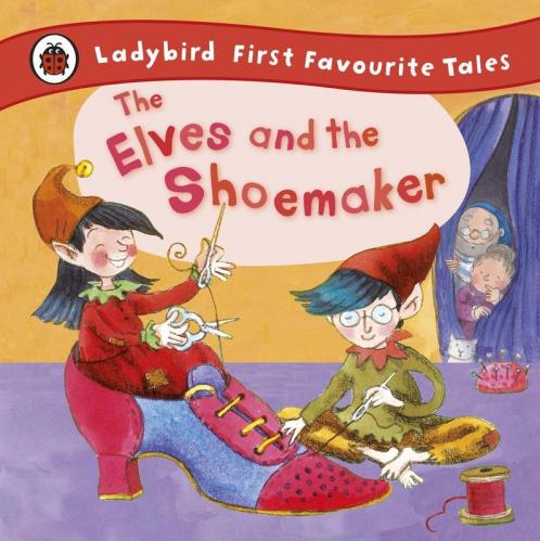 First Favourite : Elves and The Shoemaker