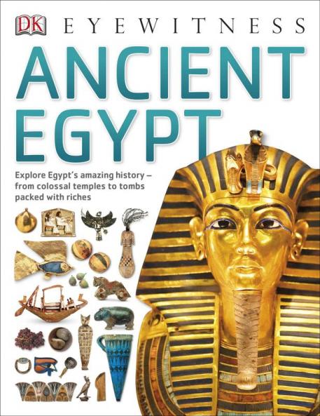 Eyewitness : Ancient Egypt