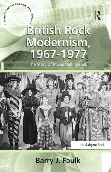 British Rock Modernism 1967-1977