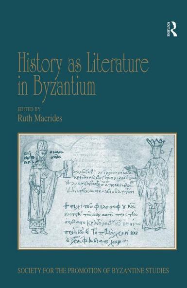 History as Literature in Byzantium