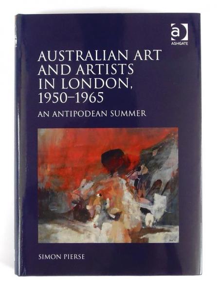 Australian Art and Artists in London 1950-1965