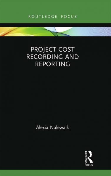 Project Cost Recording and Reporting