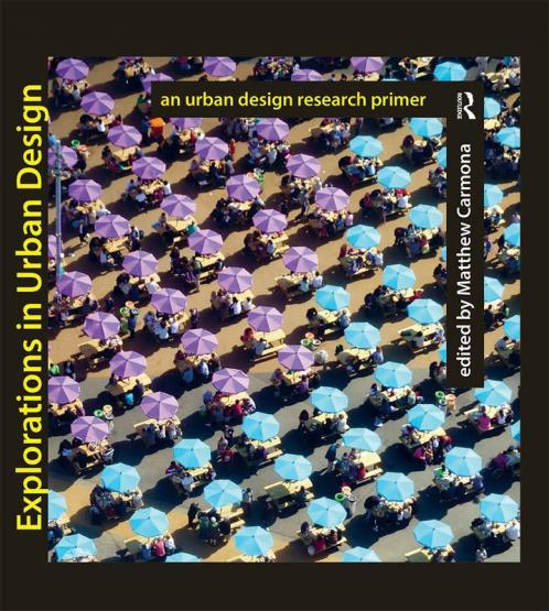 Explorations in Urban Design