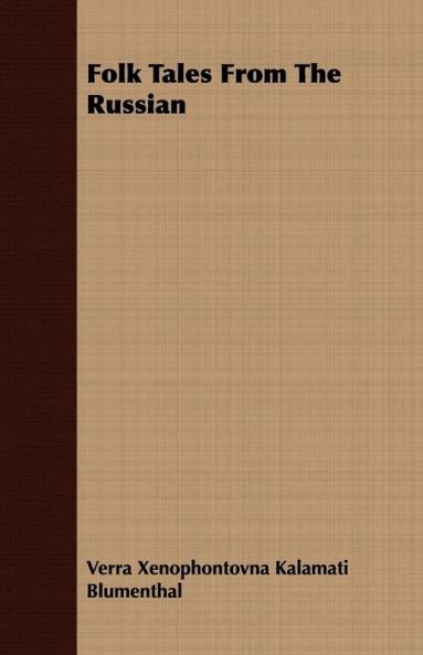 Folk Tales from the Russian