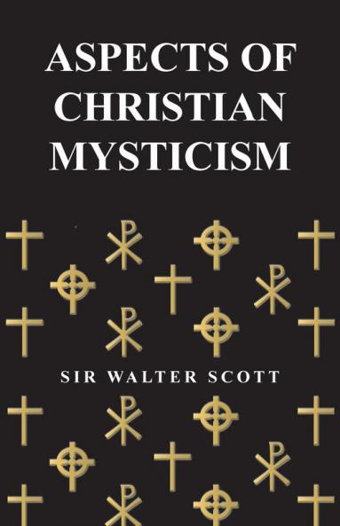 Aspects of Christian Mysticism