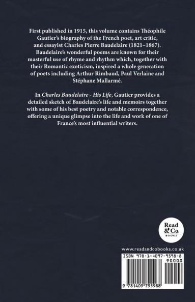 Charles Baudelaire - His Life