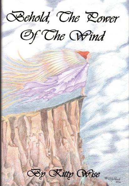 Behold The Power of The Wind