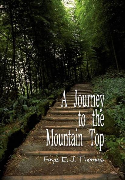 A Journey to the Mountain Top