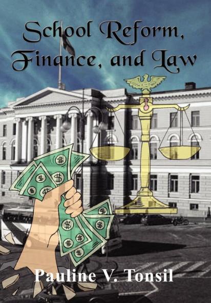 School Reform Finance and Law